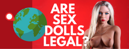 Are sex dolls legal?