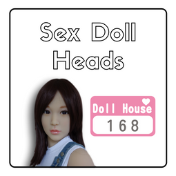 Doll House 168 - Sex Doll Heads